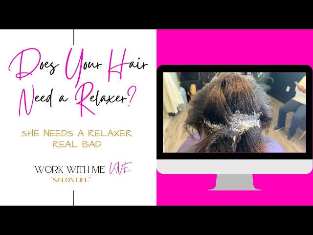 She needs a relaxer real bad| work with me