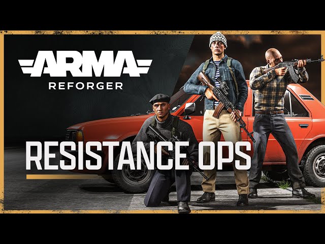 Arma Reforger: Resistance Ops - 1.1 Update