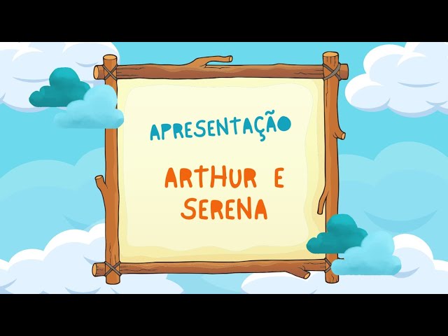 Apresentação Serena e Arthur