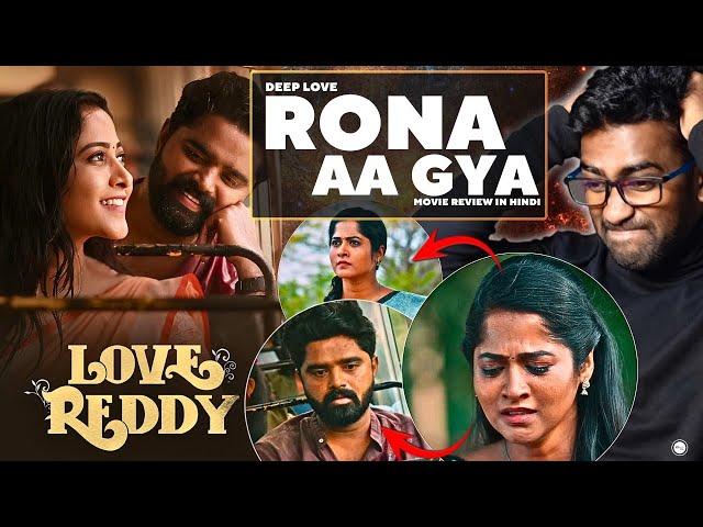 Love Reddy Full Movie Review in Hindi | Ronaa aa gya | watch elbido