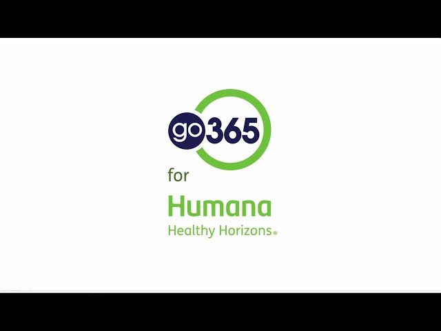 Overview of Go365 for Humana Healthy Horizons