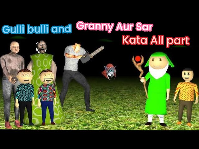 Gulli Bulli Granny Aur Sar kata All part | Gulli Bulli | Gulli bulli cartoon