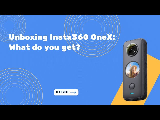 Insta360 OneX Guide for Virtual Tours in Real Estate | Unboxing Insta360 ONEX Camera