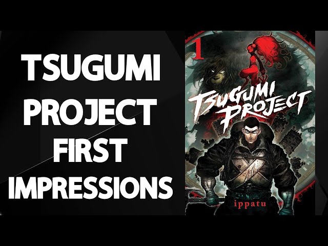 A GREAT NEW POST-APOCALYPTIC MANGA! | TSUGUMI PROJECT VOL 1 FIRST IMPRESSIONS