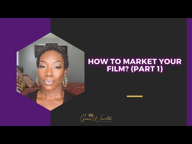 How To Market Your Film?