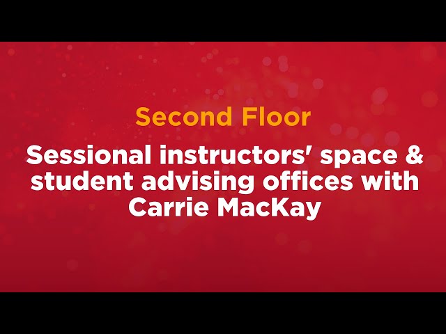 Sessional touchdown to undergrad/grad program office with Carrie McKay