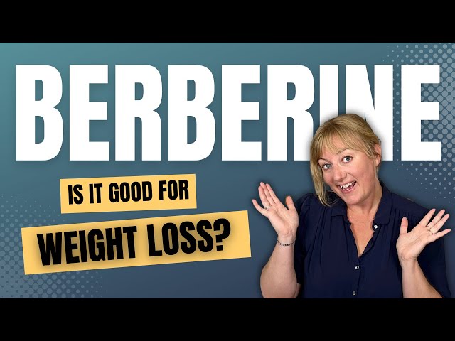 Is Berberine Good For Women's Weight Loss?