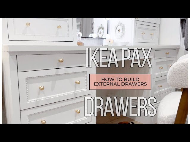 IKEA PAX Hack - External Wardrobe Drawers - Create a Bespoke Look Yourself