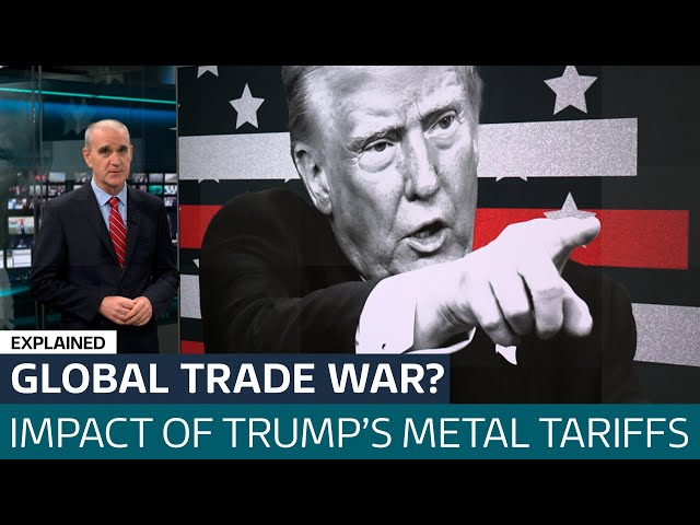 What do Trump's tariffs on steel and aluminium mean for the global economy? | ITV News