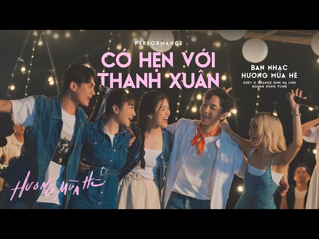 có hẹn với thanh xuân - GREY D, HOÀNG DŨNG, ORANGE, SUNI HẠ LINH & TLINH | Hương Mùa Hè show (tập 3)