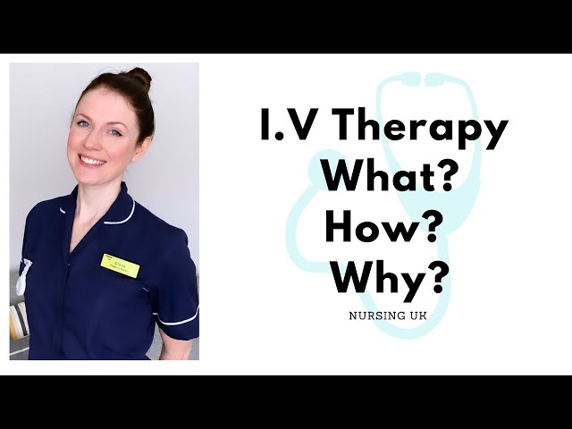 Intravenous therapy (IV) - What, How, Why with flow / drop rates included