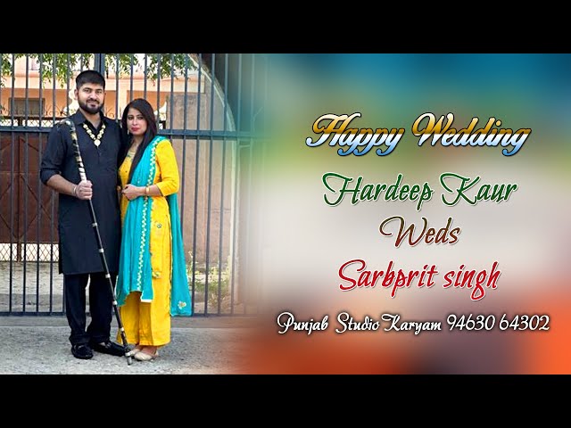 🔴LIVE Path Shri Akhand Path Sahib Ji || Hardeep Kaur Weds Sarbprit Singh || Punjab  Studio Karyam