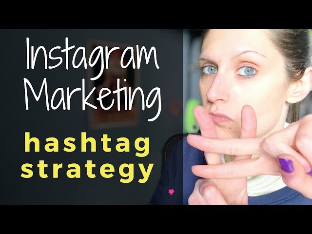 How To Get Customers On Instagram With Hashtags