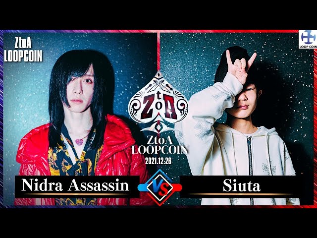 Nidra Assassin vs Siuta (ZtoA LOOPCOIN)