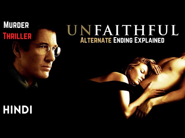 Unfaithful (2002) Hollywood Movie Explained in Hindi