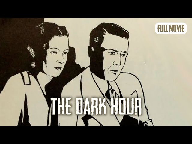 The Dark Hour | English Full Movie | Comedy Crime Drama