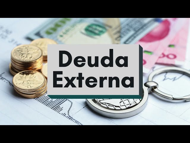 ¿Qué es la deuda externa?