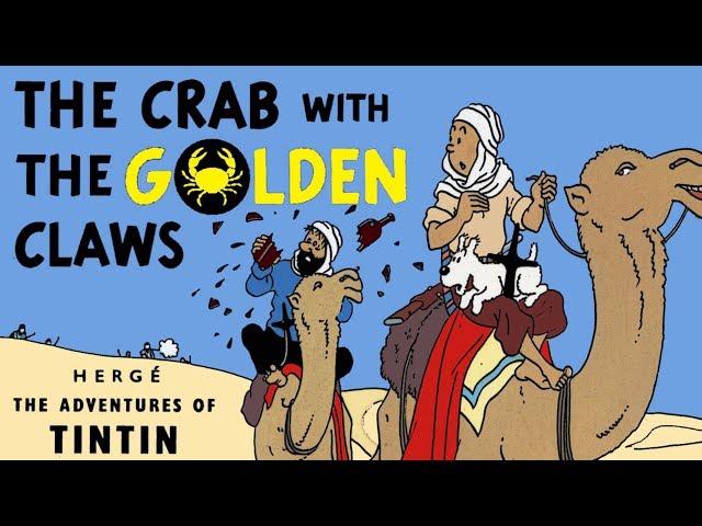 TINTIN: The Crab with the Golden Claws