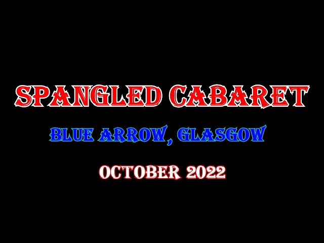 Spangled Cabaret - October 2022 - VR 360°  - (4K)