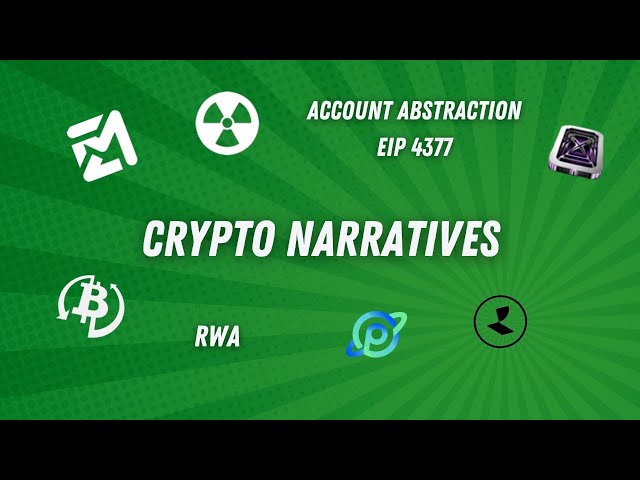 Crypto Narratives: RWA Projects, Memes, & Account Abstraction/Gas Savings Projects