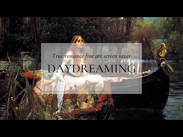 Ultimate romance and day dreaming,  pure fantasy and storytelling music and art screensaver.