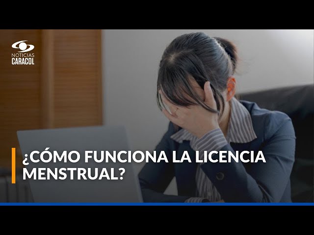 Aprueban licencia menstrual para el sector público: ¿cómo funciona?