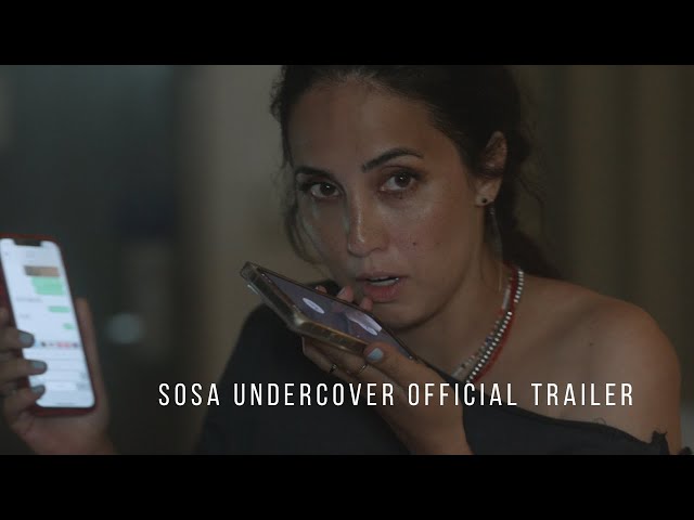 SOSA Undercover Official Trailer