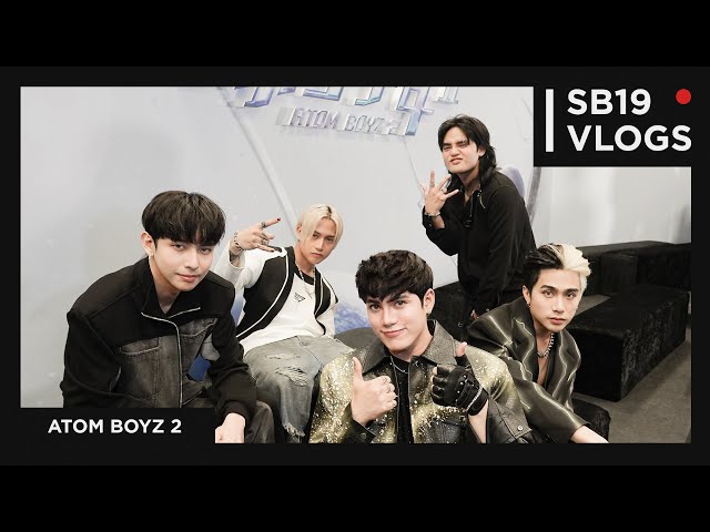 [SB19 VLOGS] ATOM BOYZ Ⅱ