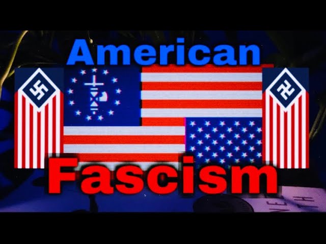 American Fascism || Anansi's Library