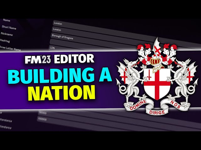 BUILDING A NATION | Episode 1 | How To FM23 Pre-Game Editor