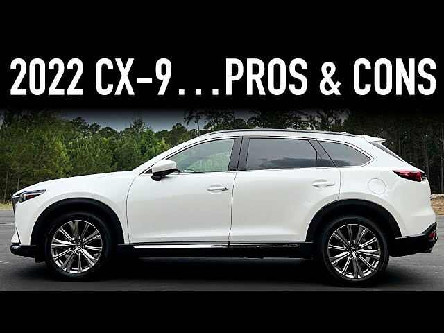 Pros & Cons of the 2022 Mazda CX-9