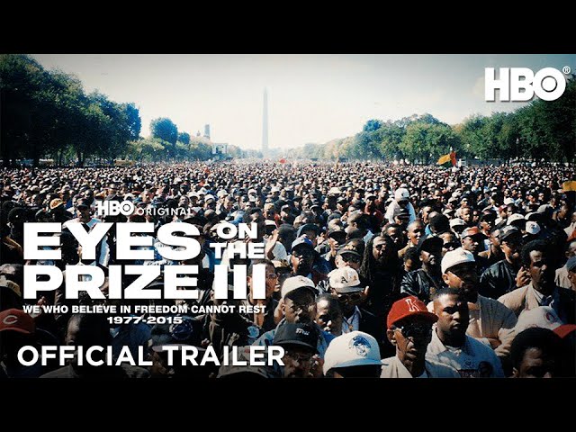 Eyes on the Prize III | Official Trailer | HBO