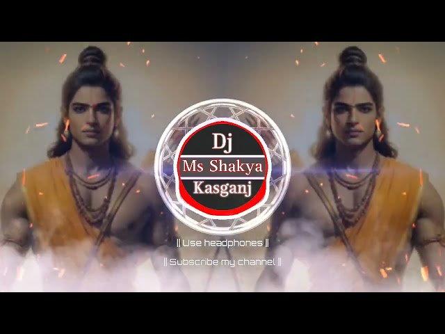 Bhagwa Dhari Ke Raaj Me Bhagwa Lahra Hai Dj Remix By Ms Shakya Kasganj #dj #djremix #ram #ramhanuman