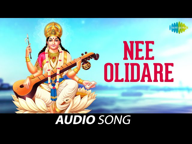 Nee Olidare  | Vani Jairam, Chorus | Kannada Devotional Songs