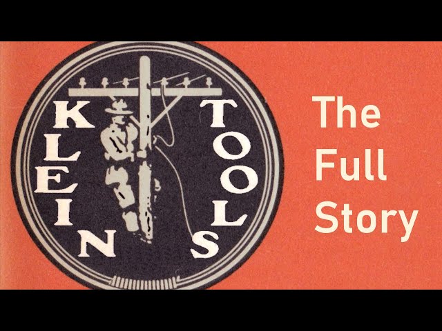 Klein Tools - History & Lore