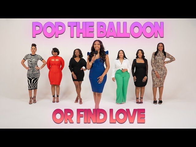 Ep 39: Pop The Balloon Or Find Love | With Arlette Amuli