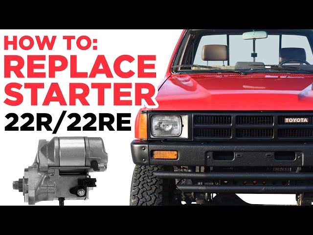 Starter Replacement - How to Replace Starter on Toyota Pickup/Hilux 22R/22RE