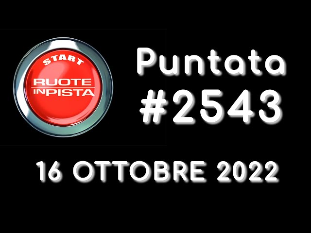 #2543 del 16/10/2022 - Ferrari 296, Ford Explorer e TopSpeed a Ruote in Pista