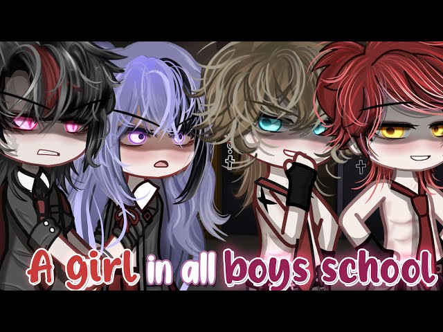 A Girl In All Boys School 😨🤢🥵 | GLMM | GCMM Movie 59 | Extra Gachalife Joke