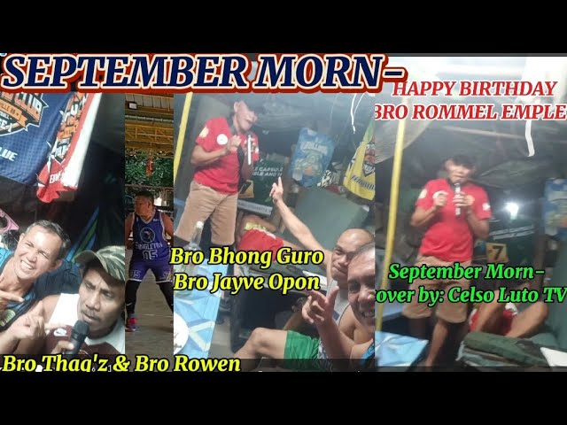 NIEL DIAMOND -SEPTEMBER MORN- Cover by: Celso Luto TV/Happy Birthday Bro Rommel Empleo/Sunday Club