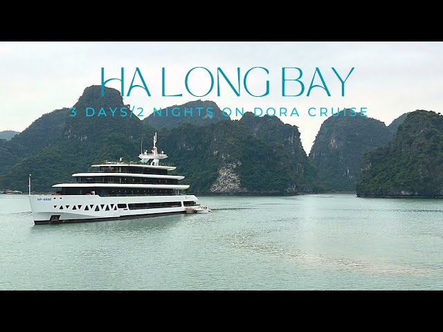 HA LONG BAY - Our experience on the Dora Cruise