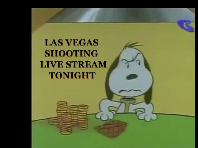 Las Vegas Shooting Live Stream Tonight