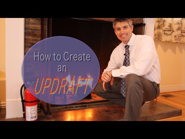 How to Create an Updraft