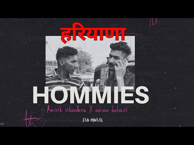 Haryana Hommies : Amrik Sikandera ft Aman Buhavi (Desiya ka Hood) New Haryanvi Punjabi songs 2023