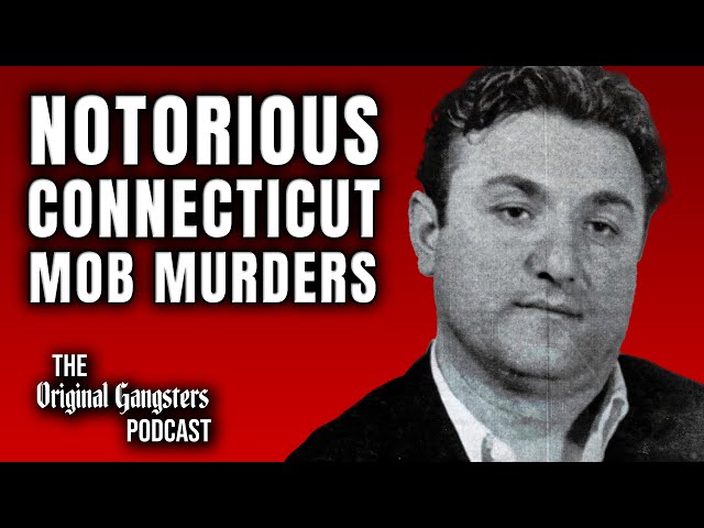 The Top 15 Mob Murders In Connecticut