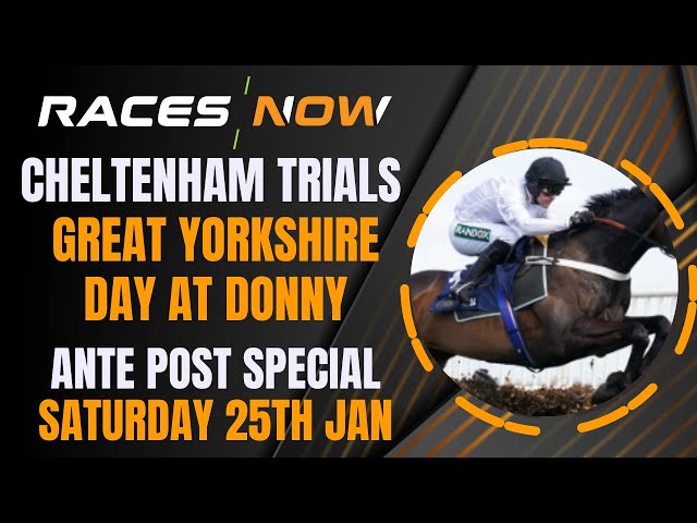 Cheltenham Trials Day | Ante Post Special | Constitution Hill | Doncaster | Horse Racing Tips