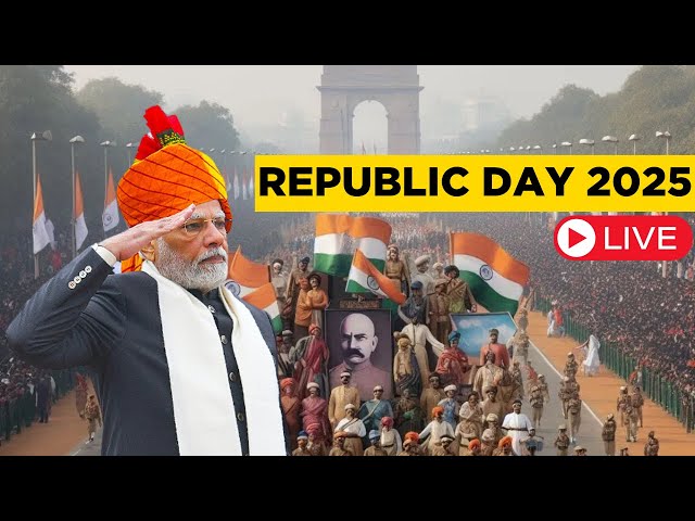 Live Republic Day 2025 | Republic Day Parade | India Celebrates 76th R-Day Today | Latest Updates