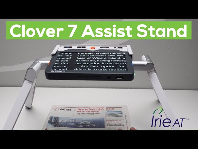 Clover 7 Assist Stand: Video magnification, expanded!!