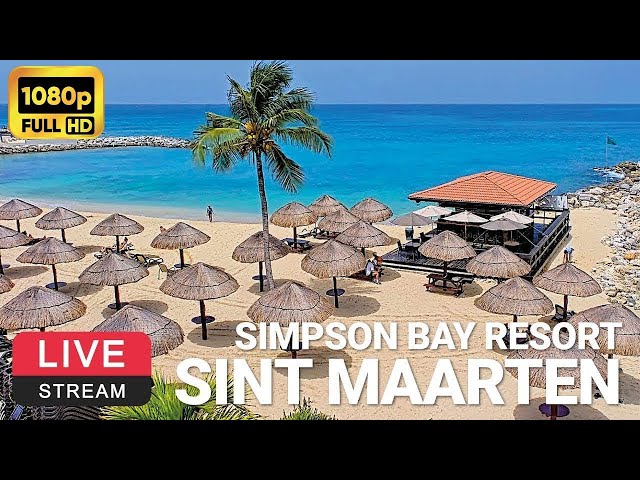 Simpson Bay Resort | Beach View | Sint Maarten 🌴💦 PTZ LIVE WEBCAM #2