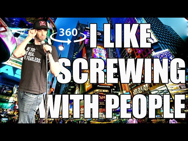 I Like Screwing With People